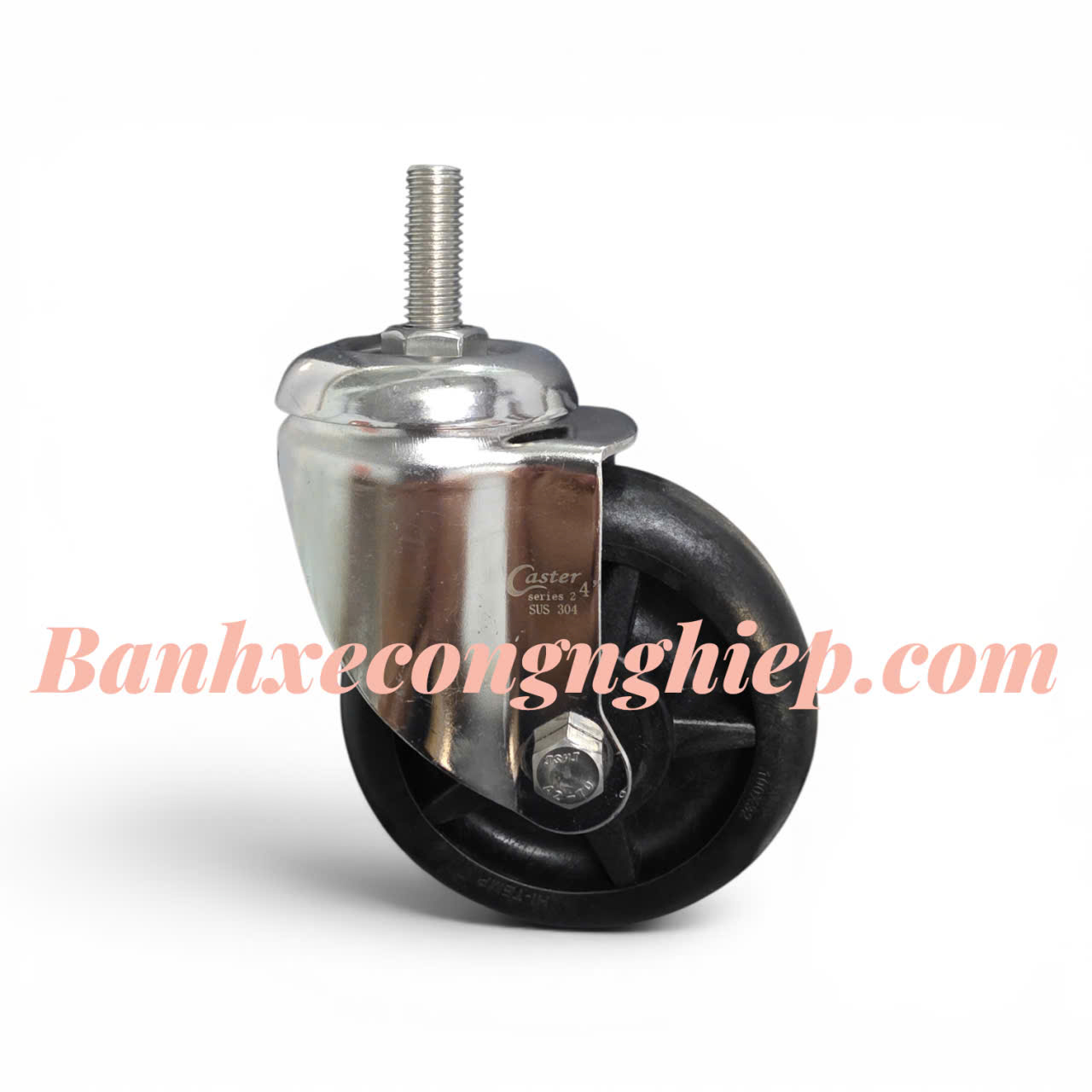 Bánh xe chịu nhiệt độ cao Hi-Temp 75mm, 100mm, 125mm càng inox 304 xoay trục ren M12 Caster Serie 2